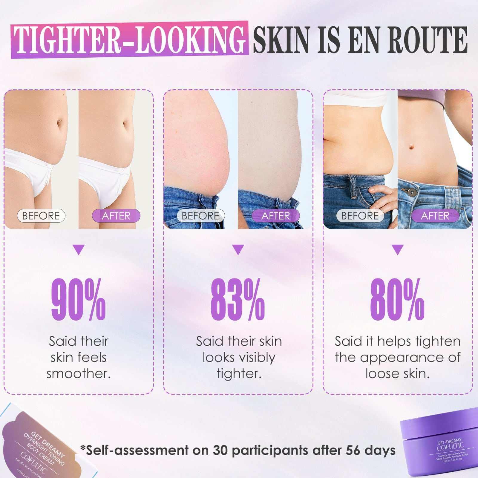 Before and after results of night sleep tightening cream showing smoother, tighter skin.